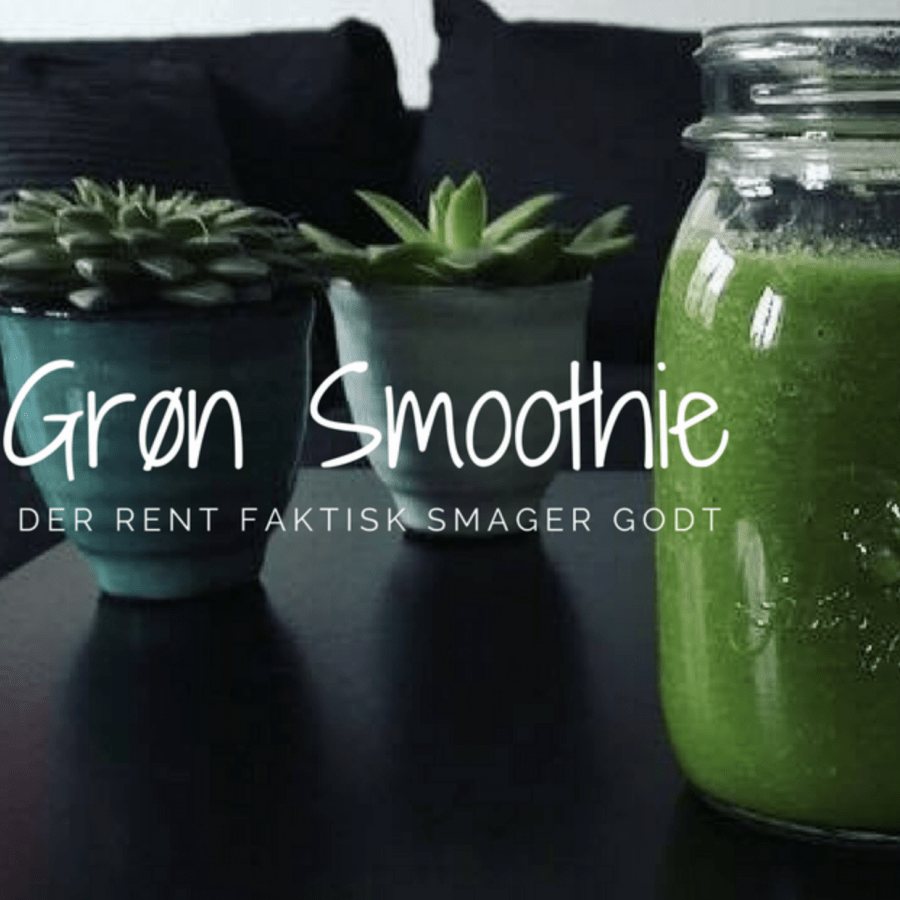 Grøn smoothie